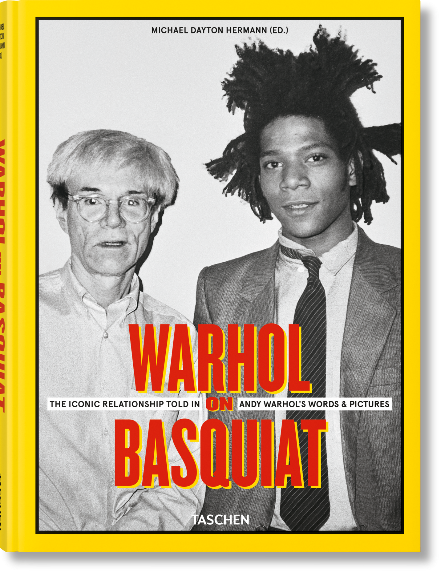 Warhol on Basquiat. The Iconic Relationship Told in Andy Warhol’s Words and Pictures (German, Spanish, French, English)