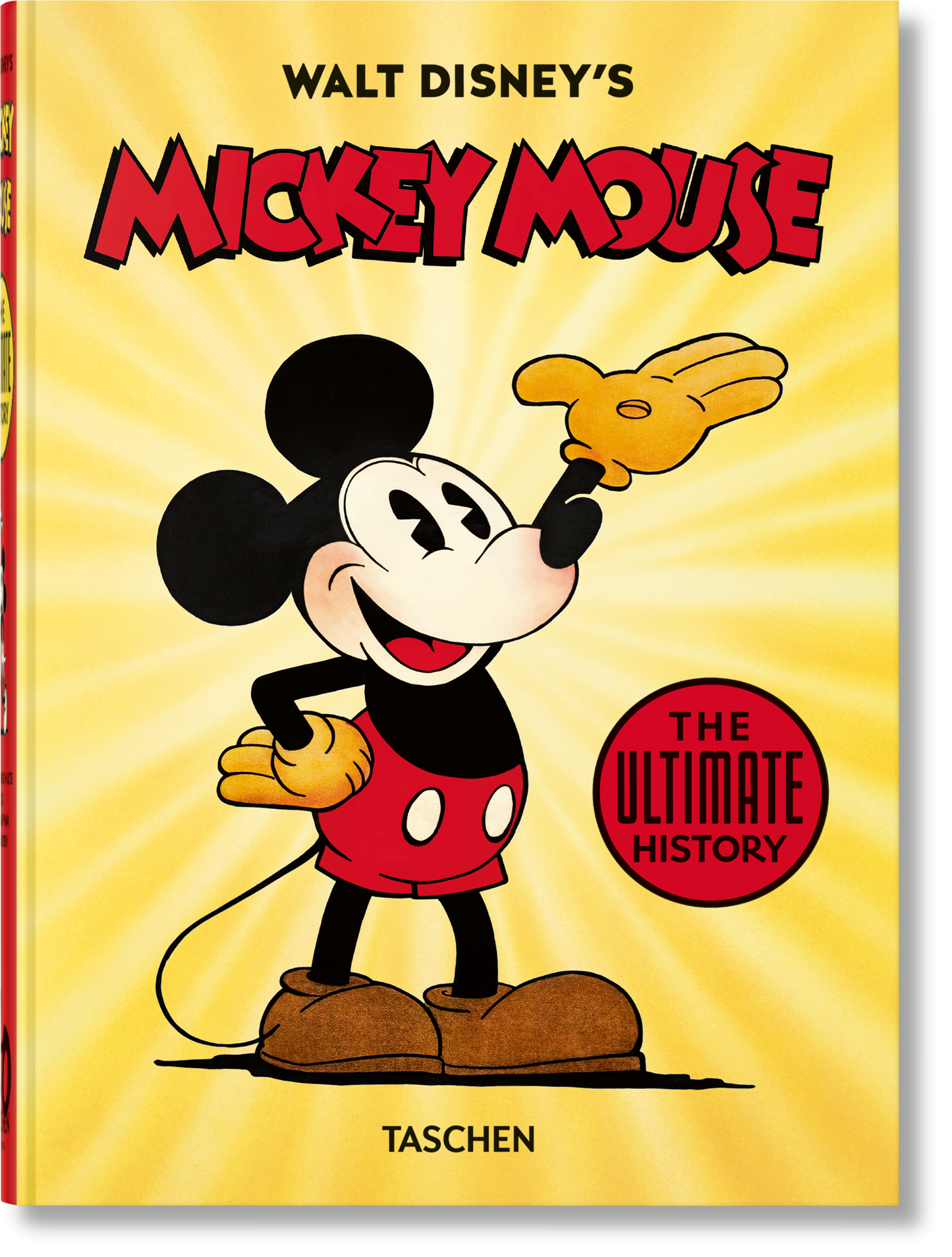 Walt Disney's Mickey Mouse. The Ultimate History. 40th Ed. (English)