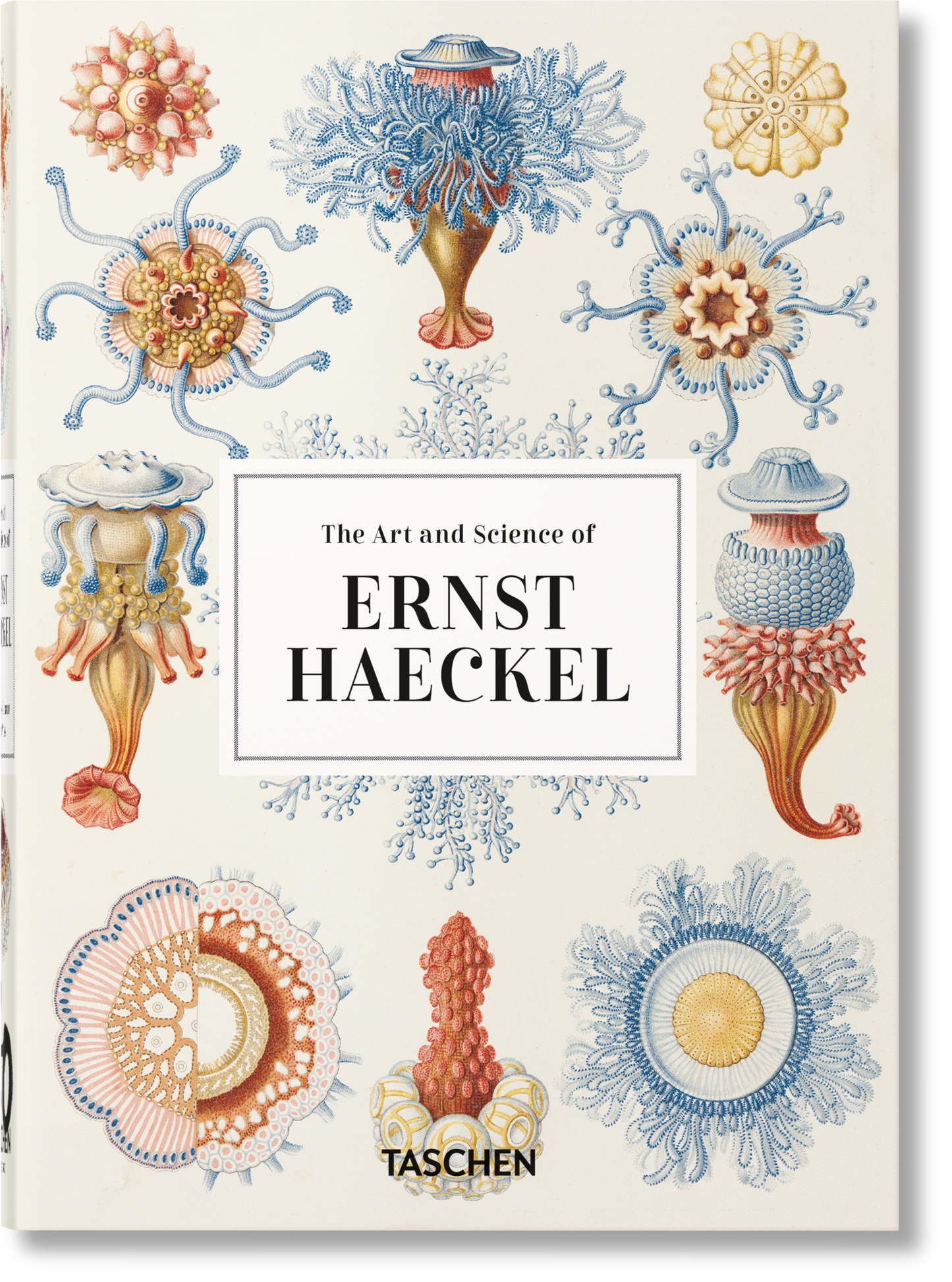 The Art and Science of Ernst Haeckel. 40th Ed. (English)