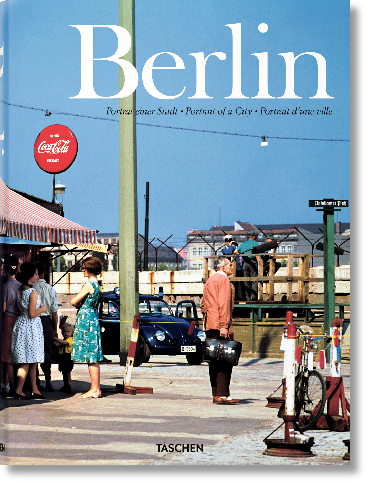 Berlin. Portrait of a City (German, French, English)