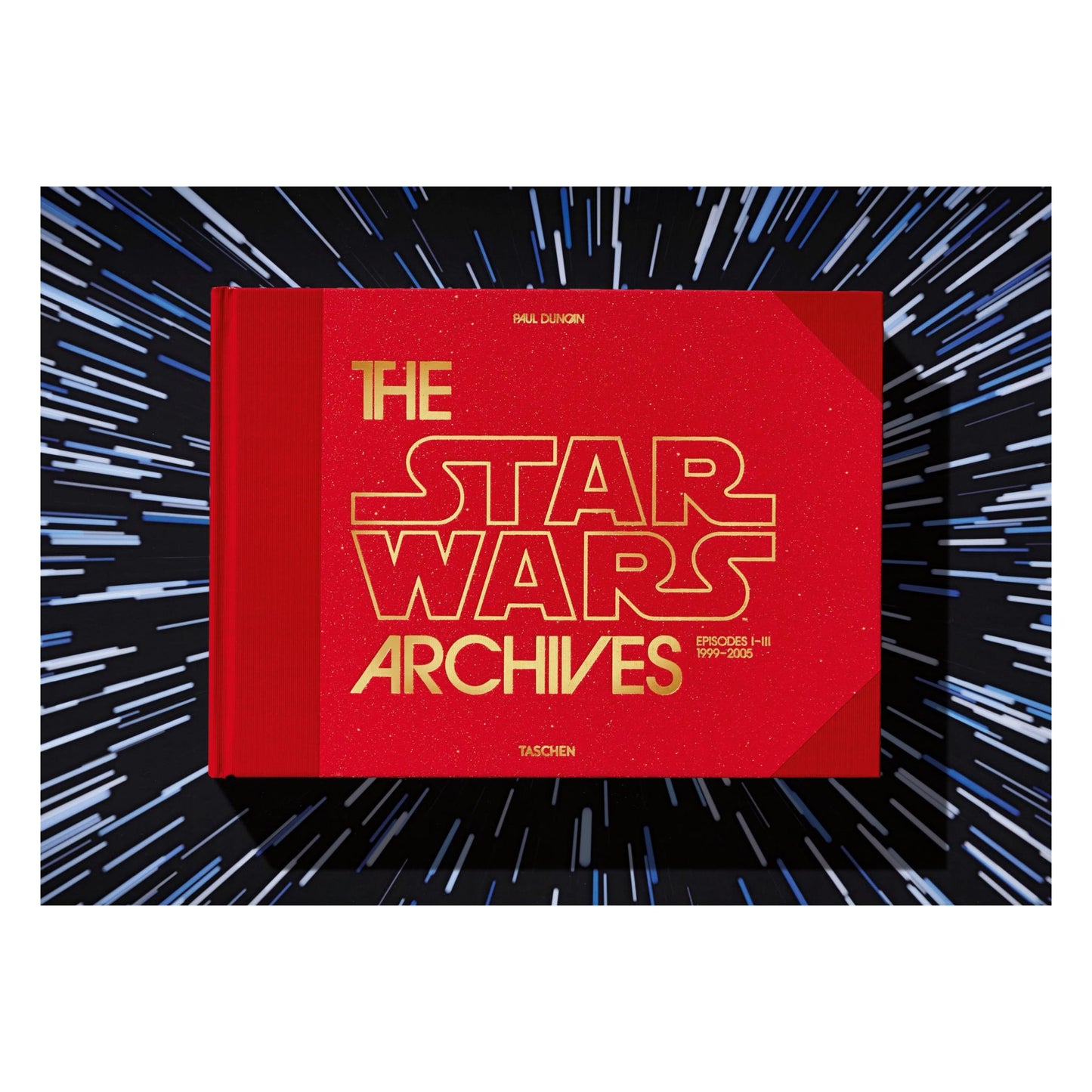 The Star Wars Archives. 1999–2005 (English)