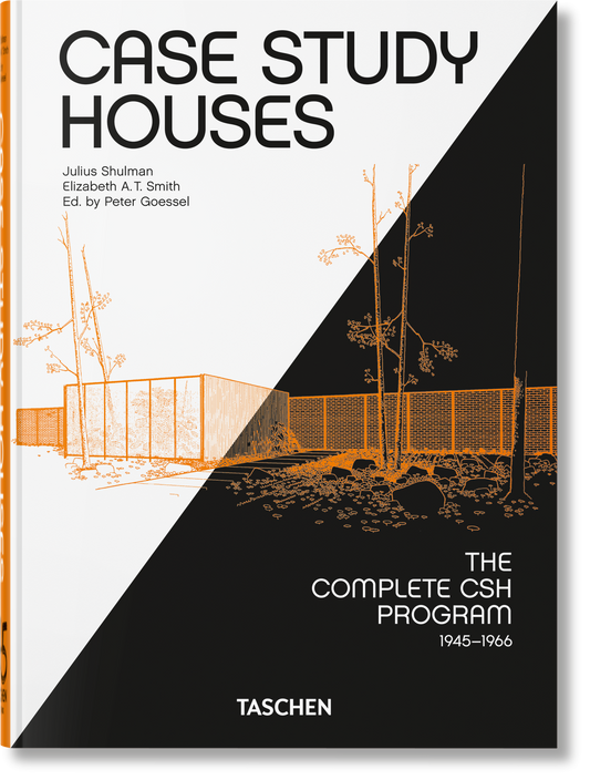 Case Study Houses. The Complete CSH Program 1945-1966. 45th Ed. (German, French, English)