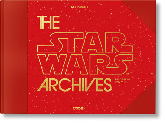 The Star Wars Archives. 1999–2005 (English)