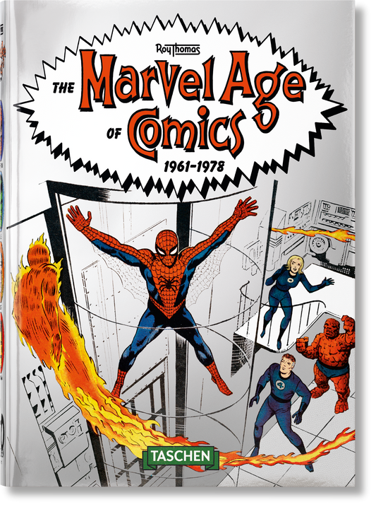 The Marvel Age of Comics 1961–1978. 40th Ed. (English)