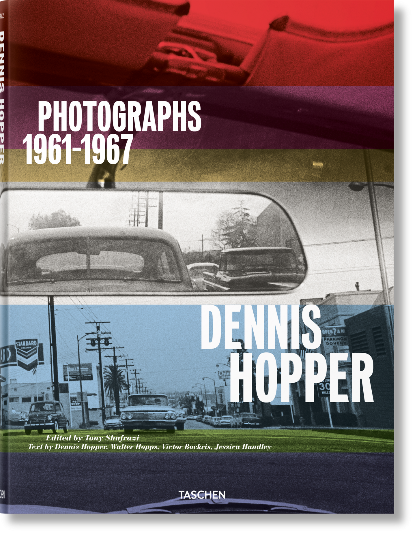 Dennis Hopper. Photographs 1961–1967 (German, French, English)