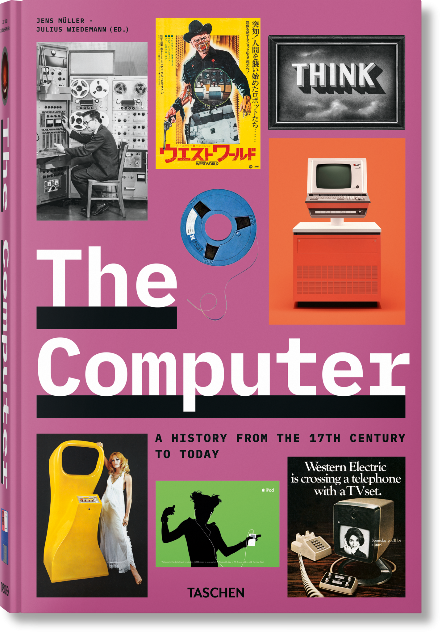 The Computer. A History from the 17th Century to Today (German, French, English)