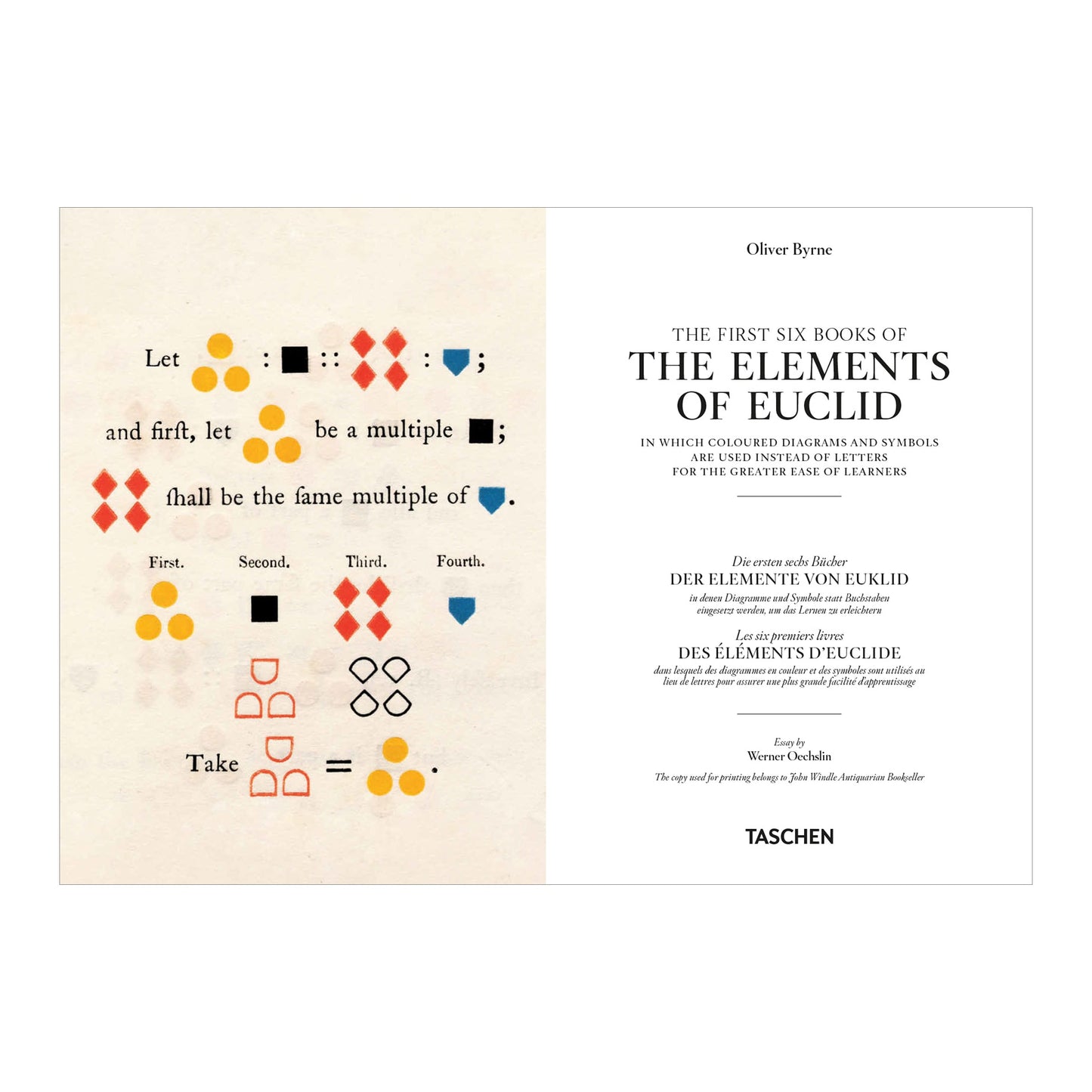 Oliver Byrne. The First Six Books of the Elements of Euclid. 45th Ed. (German, French, English)