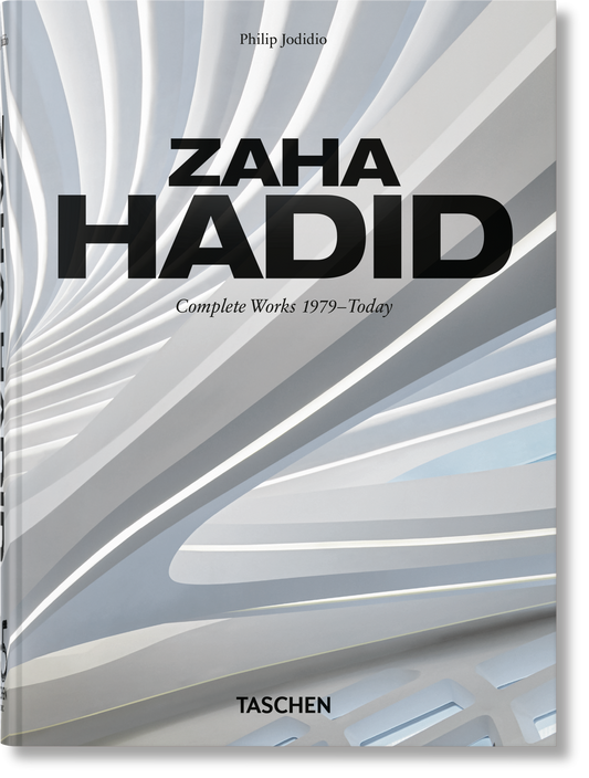 Zaha Hadid. Complete Works 1979–Today. 45th Ed. (German, French, English)