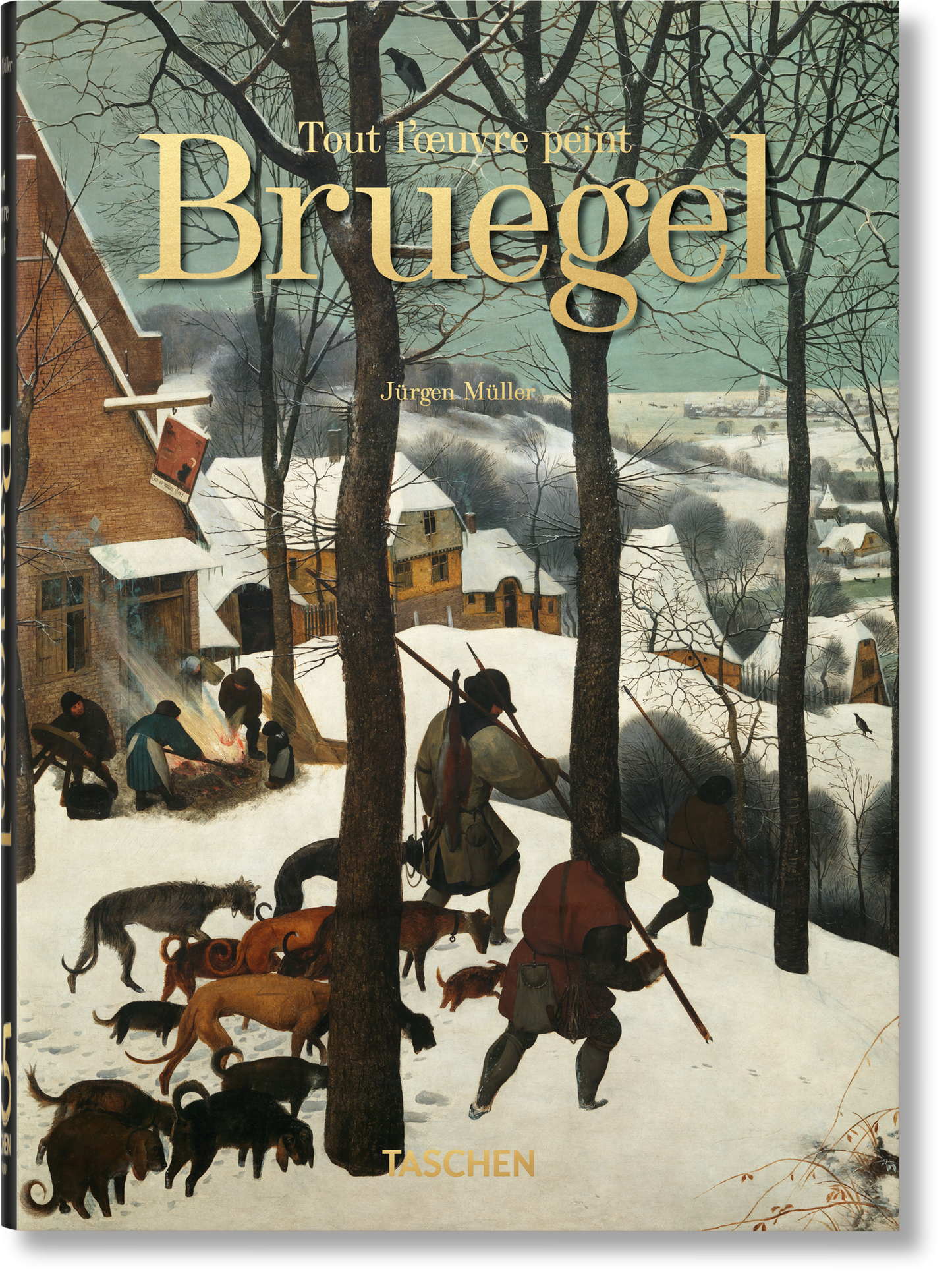 Bruegel. Tout l'œuvre peint. 45th Ed. (French)