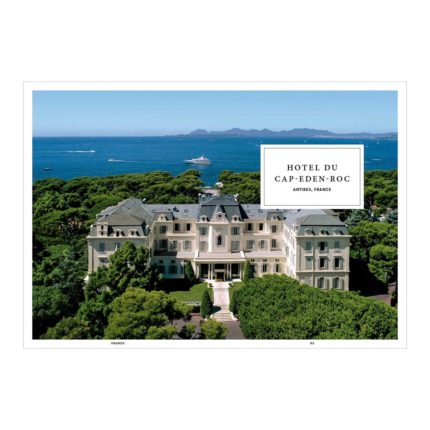 Great Escapes Mediterranean. The Hotel Book. 45th Ed. (German, French, English)