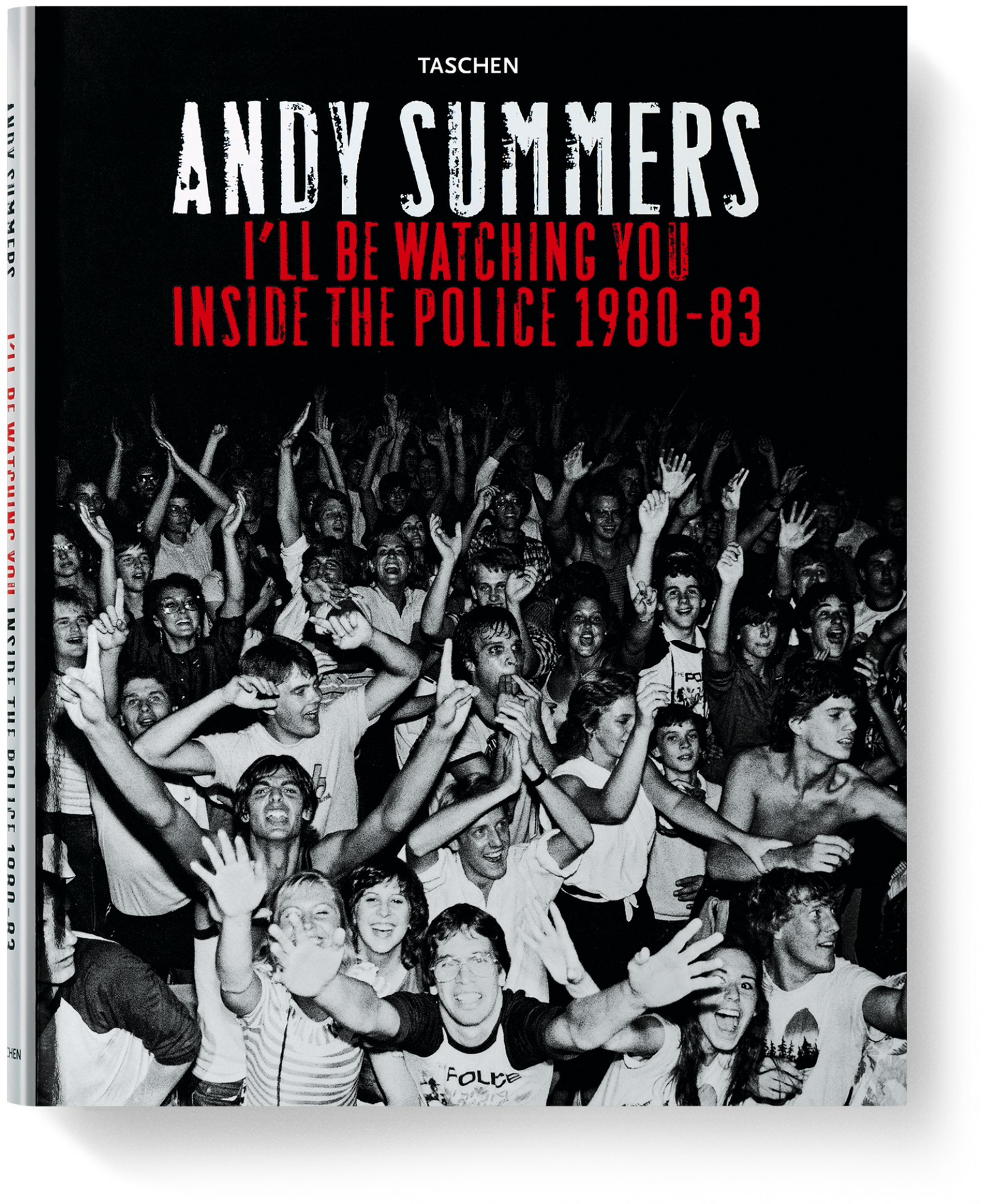 Andy Summers. I’ll Be Watching You. Inside The Police 1980-83 (German, French, English) (AP)