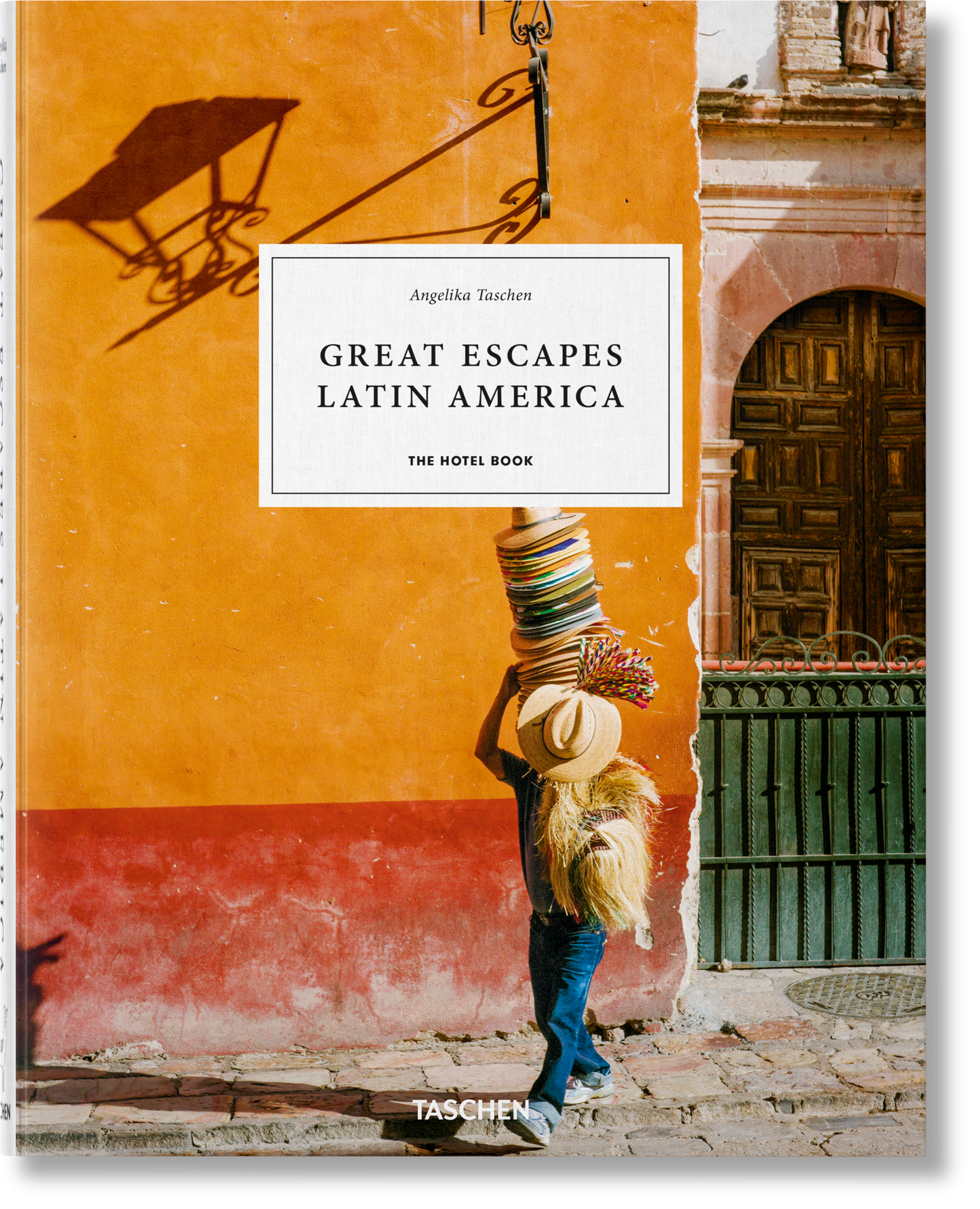 Great Escapes Latin America. The Hotel Book (Spanish, Italian, Portuguese)