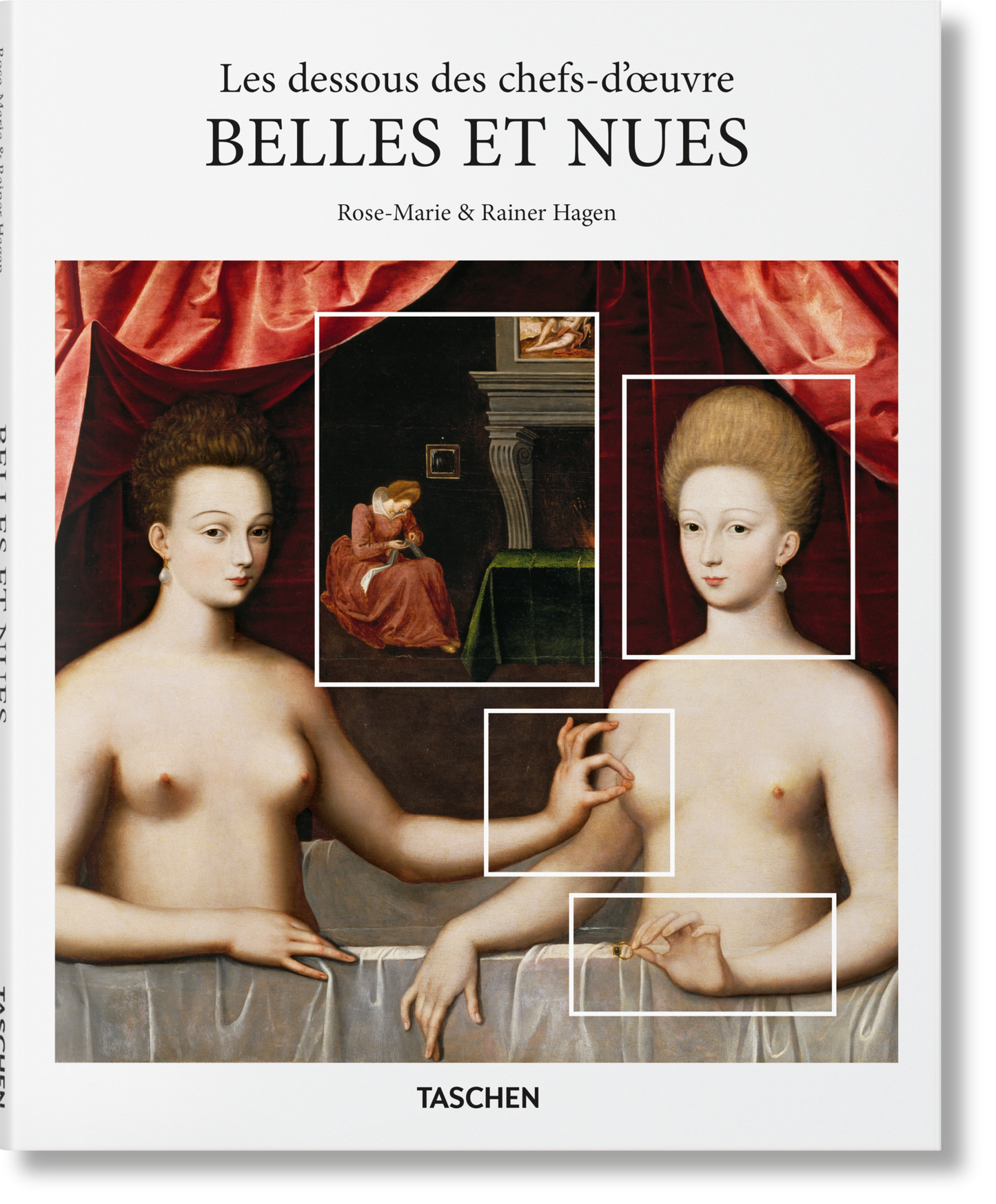 Les dessous des chefs-d'œuvre. Belles et nues (French)