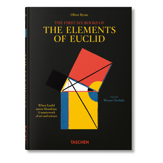 Oliver Byrne. The First Six Books of the Elements of Euclid. 45th Ed. (German, French, English)