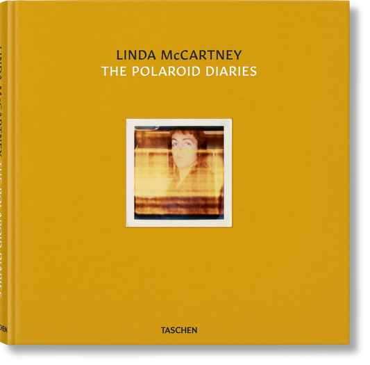 Linda McCartney. The Polaroid Diaries (German, French, English)