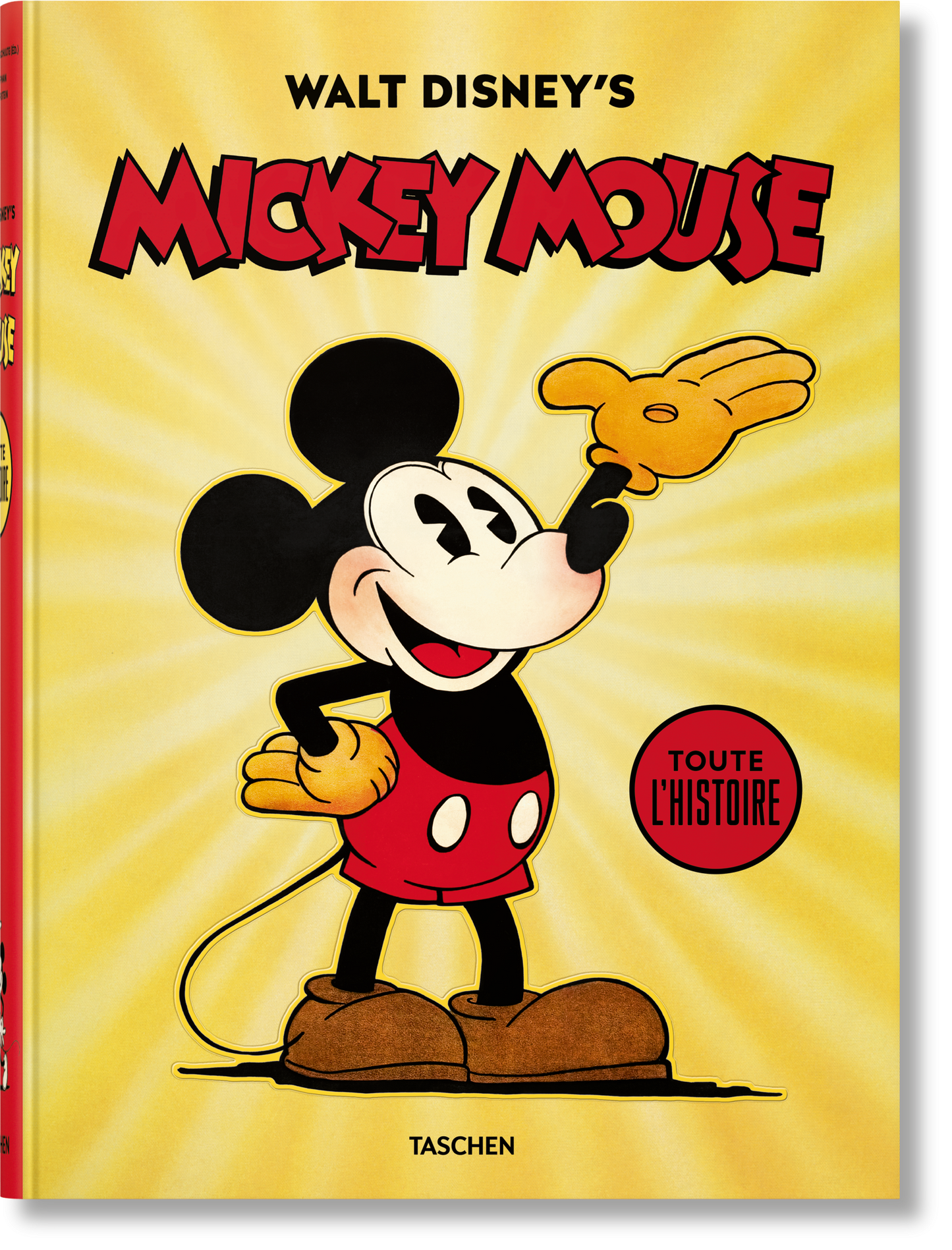 Walt Disney's Mickey Mouse. Toute l'histoire (French)