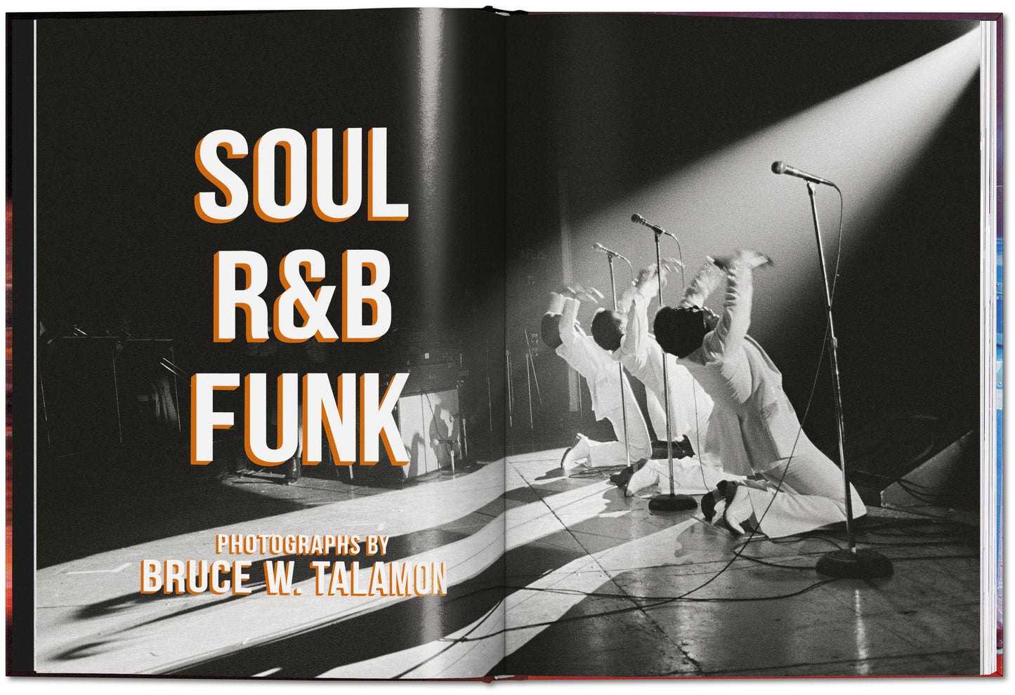 Bruce W. Talamon. Soul. R&B. Funk. Photographs 1972–1982 (English)