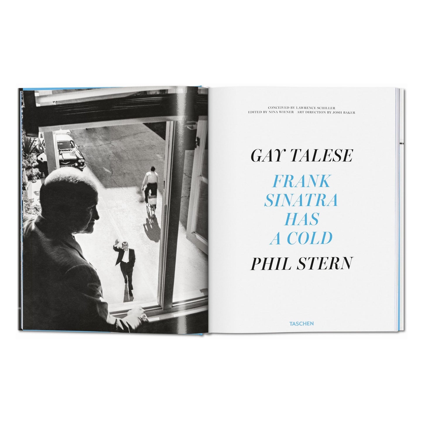 Gay Talese. Phil Stern. Frank Sinatra Has a Cold (English)