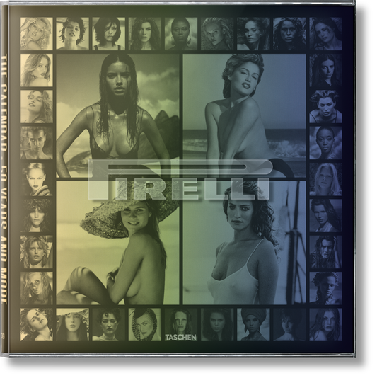 Pirelli. The Calendar. 50 Years and More (English)