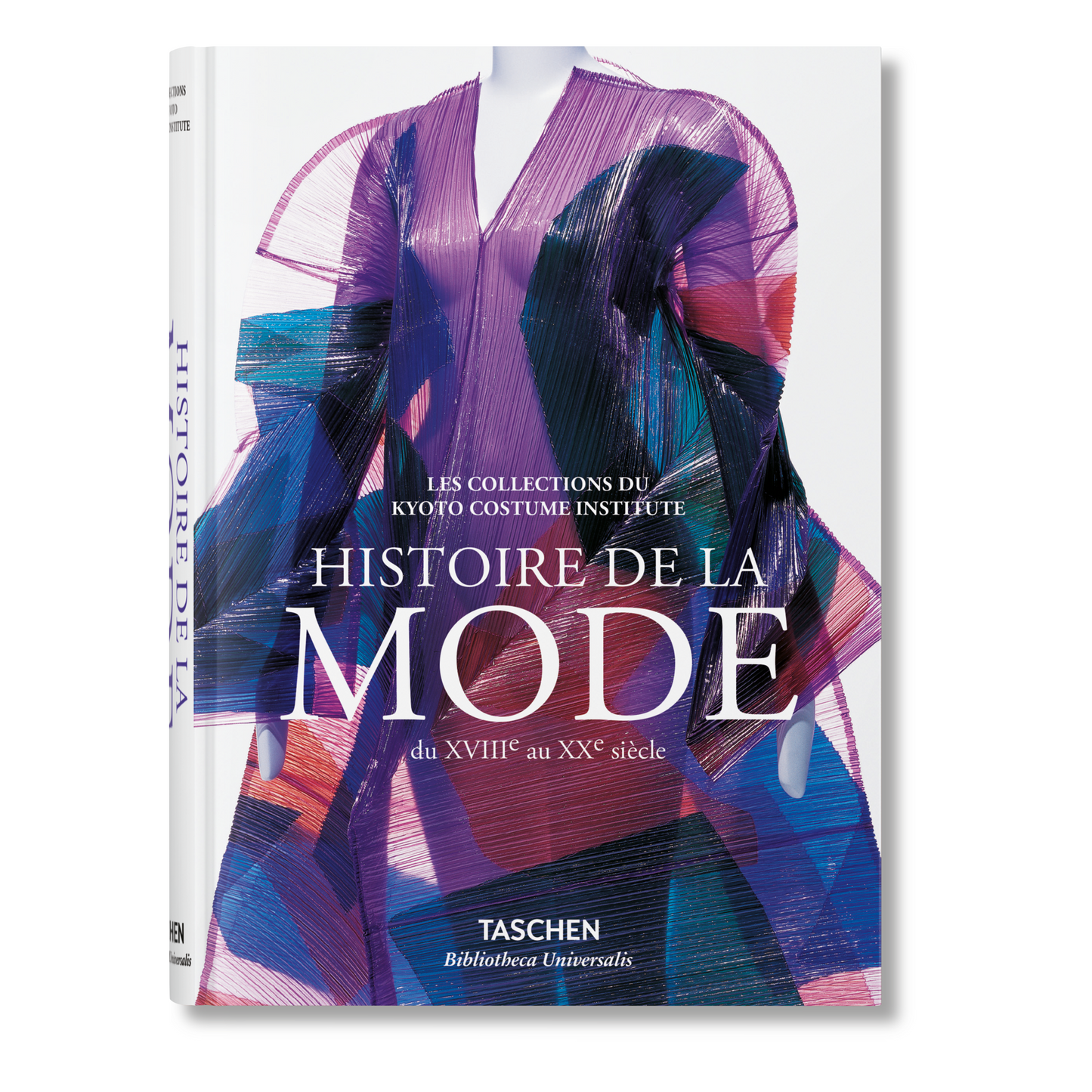 Fashion. Une histoire de la mode du XVIIIe au XXe siècle (French)