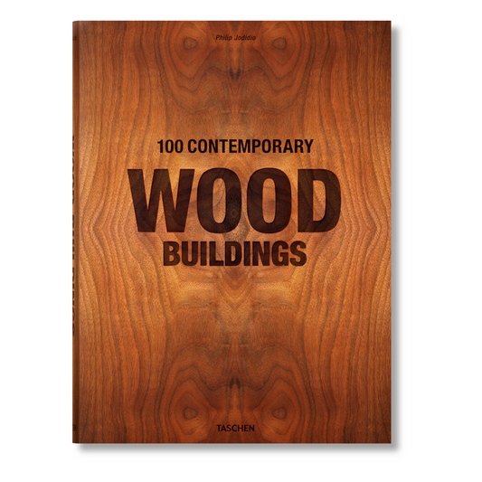 100 Contemporary Wood Buildings (German, French, English)