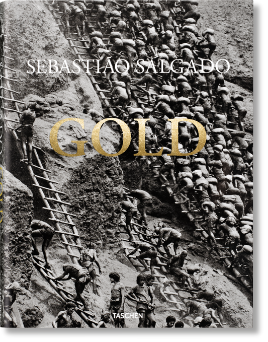 Sebastião Salgado. Gold (German, French, English)