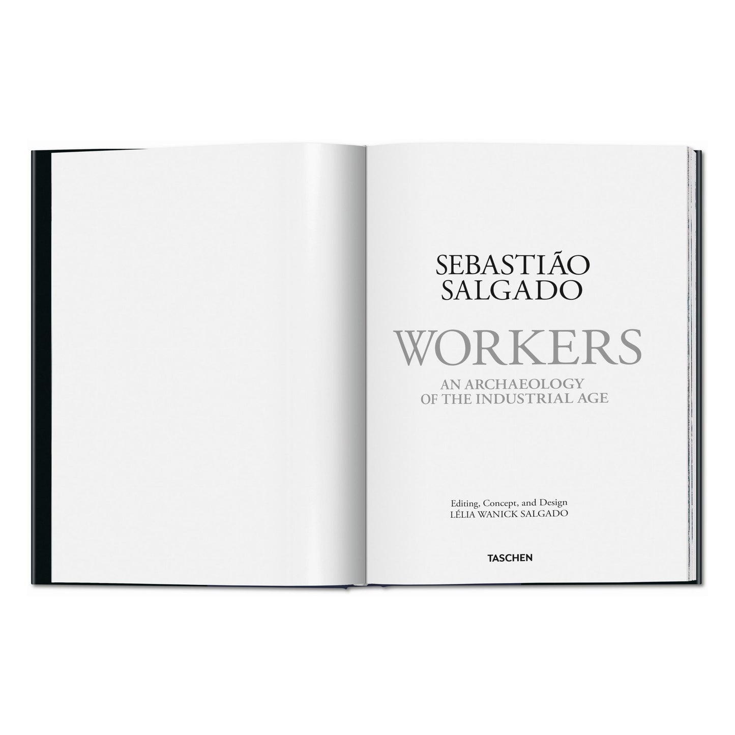 Sebastião Salgado. Arbeiter. Zur Archäologie des Industriezeitalters (German)