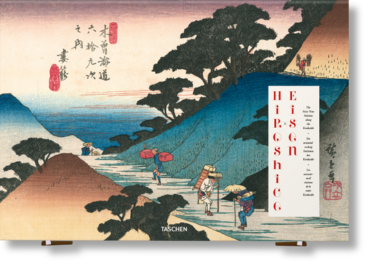 Hiroshige & Eisen. The Sixty-Nine Stations along the Kisokaido (German, French, English)
