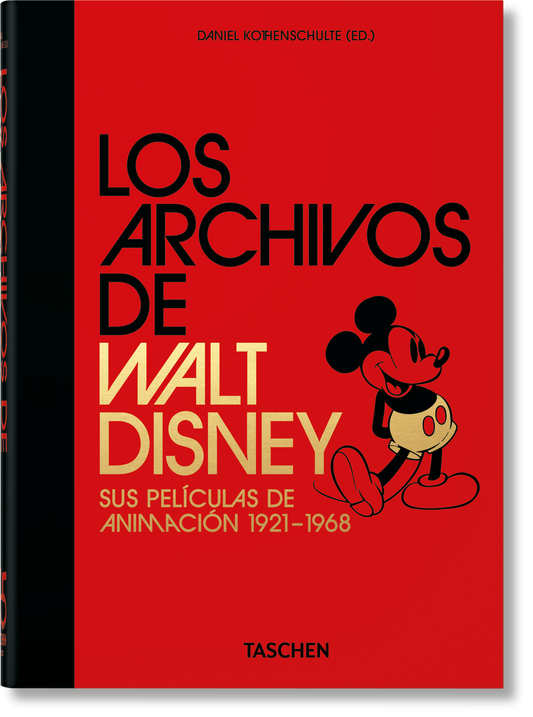 Los Archivos de Walt Disney. Sus películas de animación 1921–1968. 45th Ed. (Spanish)