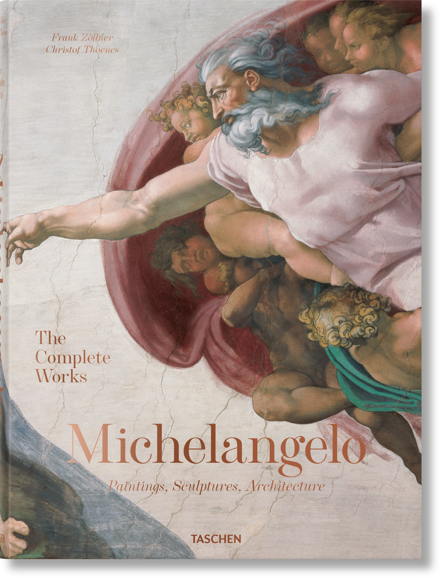 Michelangelo. The Complete Works. Paintings, Sculptures, Architecture (English)