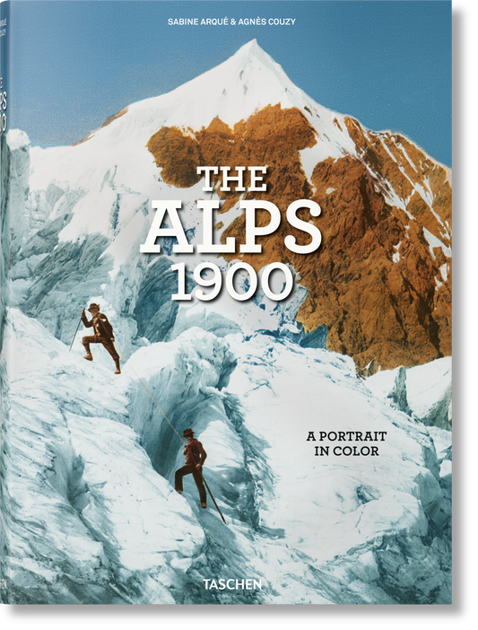 The Alps 1900. A Portrait in Color (German, French, English)