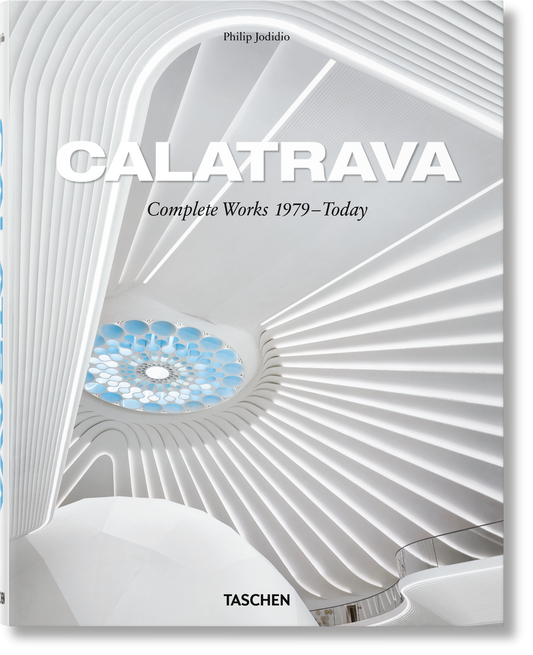 Calatrava. Complete Works 1979–Today (German, French, English)