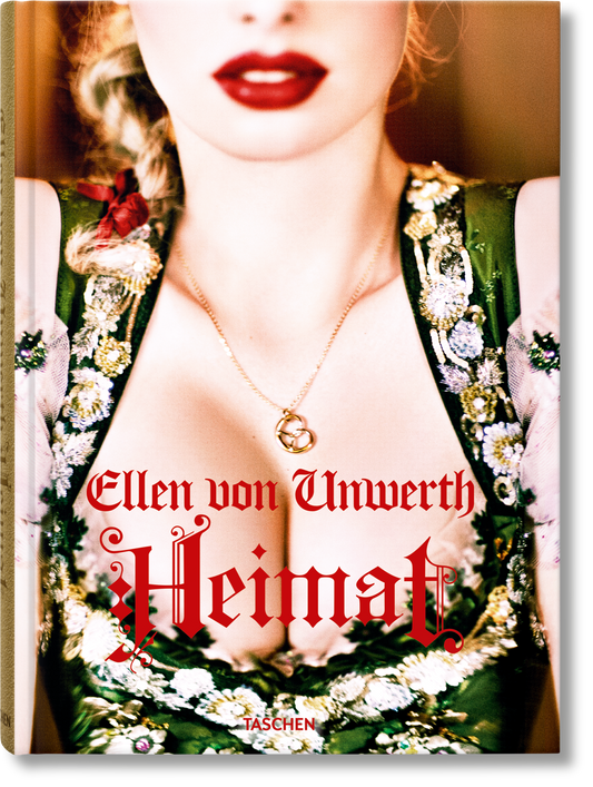 Ellen von Unwerth. Heimat (German, French, English) (AP)