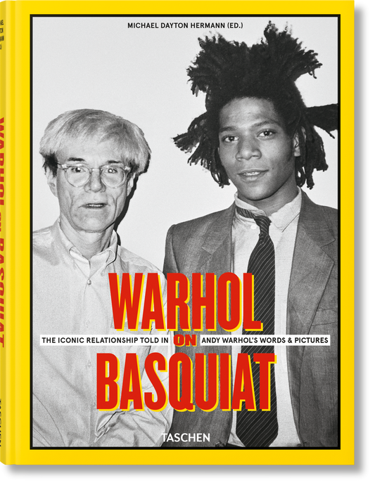 Warhol on Basquiat. The Iconic Relationship Told in Andy Warhol’s Words and Pictures (German, Spanish, French, English)