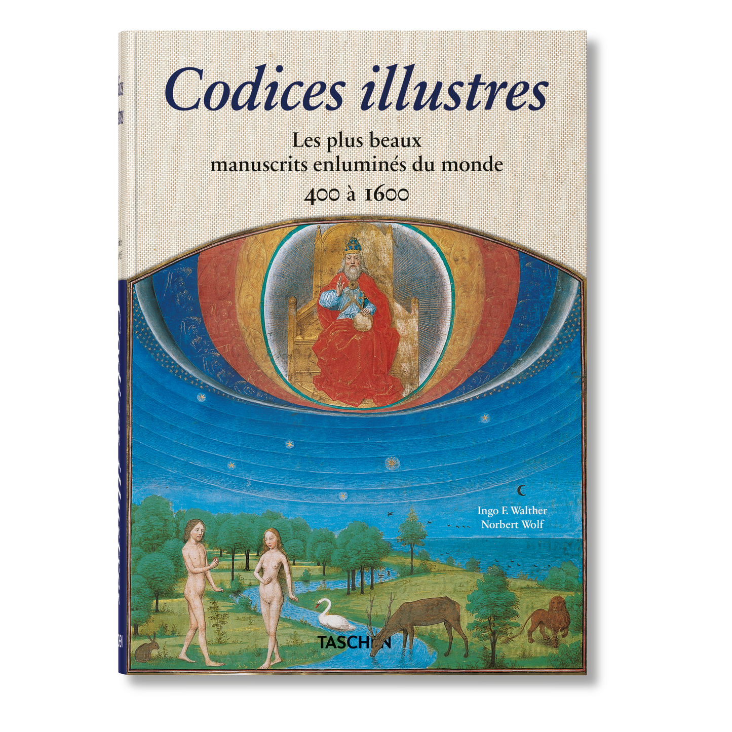 Codices illustres. Les plus beaux manuscrits enluminés du monde 400 à 1600 (French)