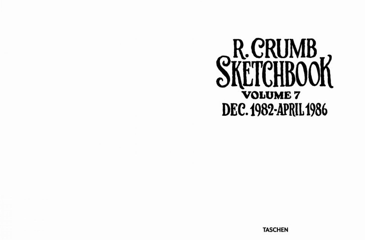 Robert Crumb. Sketchbooks 1982-2011 (English) (SA)