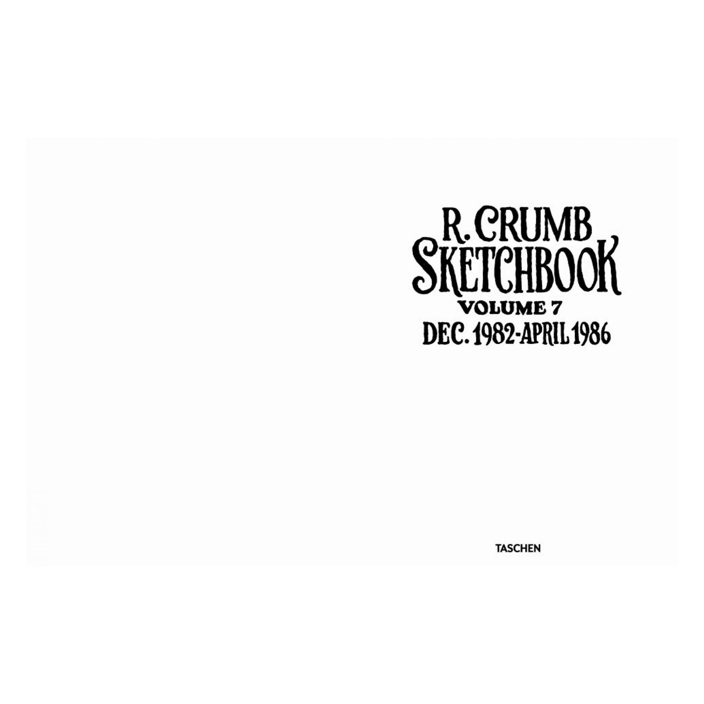 Robert Crumb. Sketchbooks 1982-2011 (English)