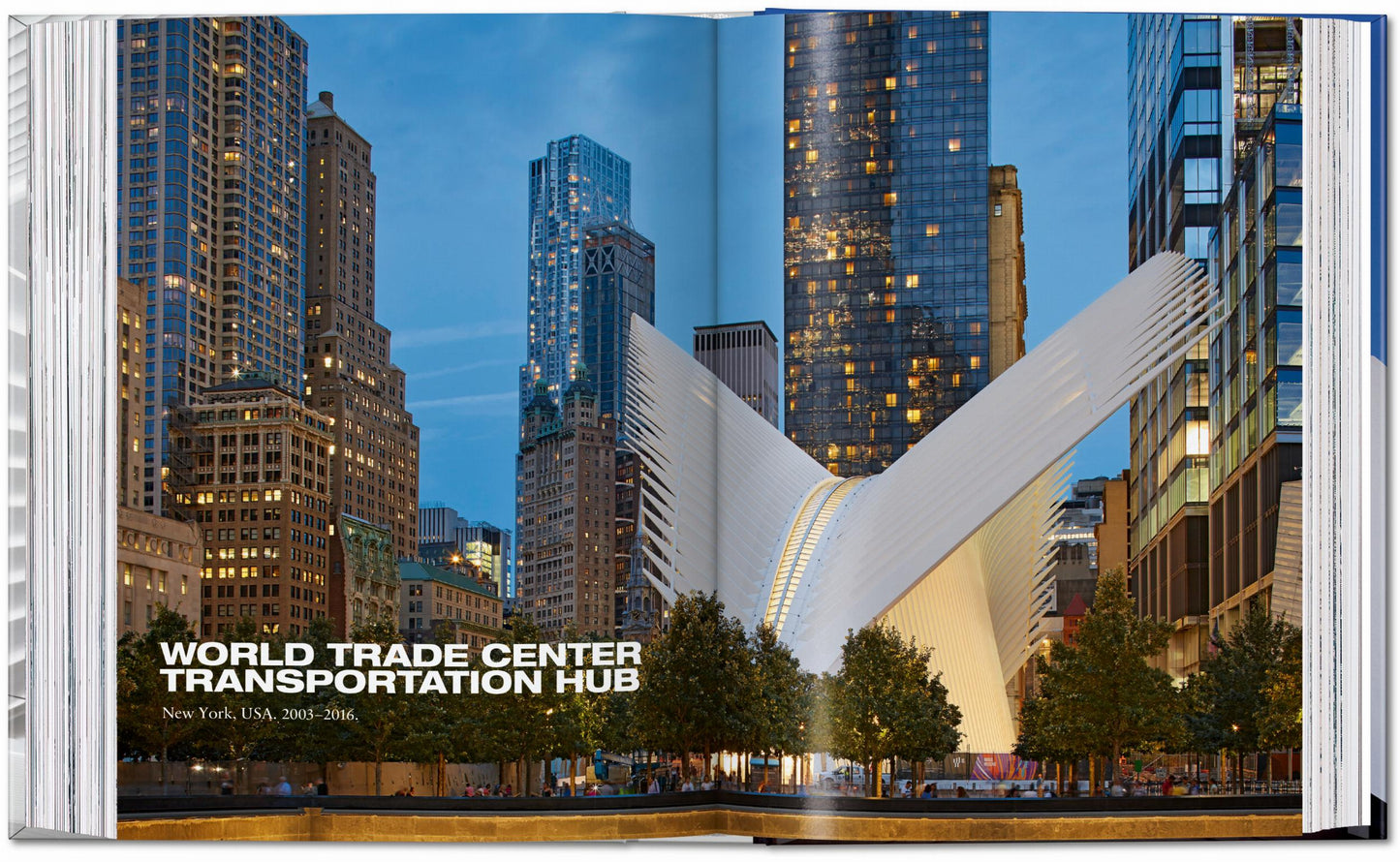 Calatrava. Complete Works 1979–Today. 45th Ed. (German, French, English)