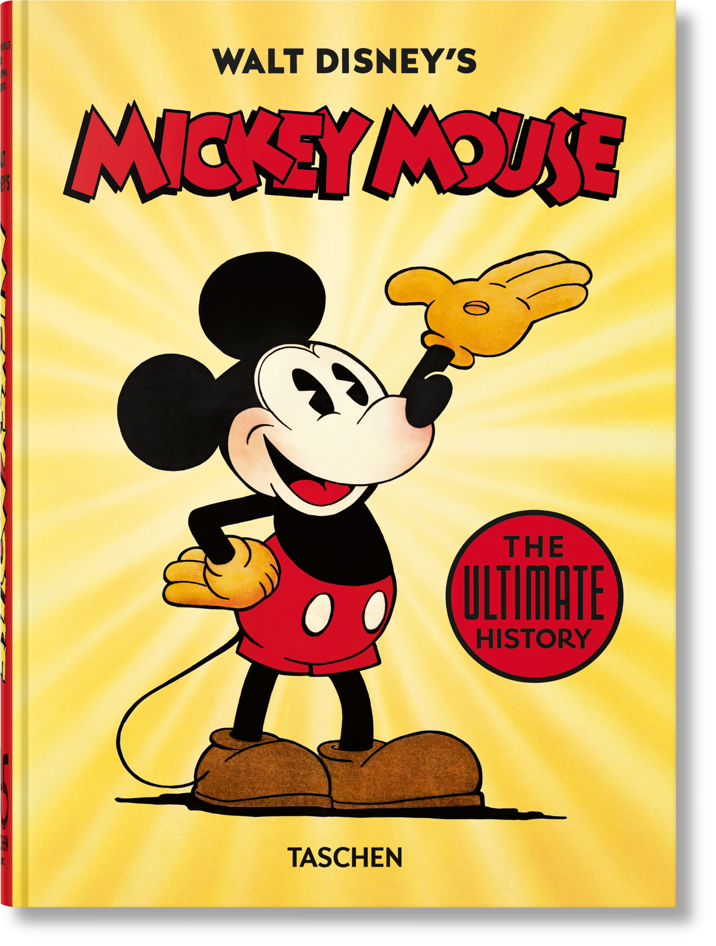 Walt Disney's Mickey Mouse. The Ultimate History. 45th Ed. (English)