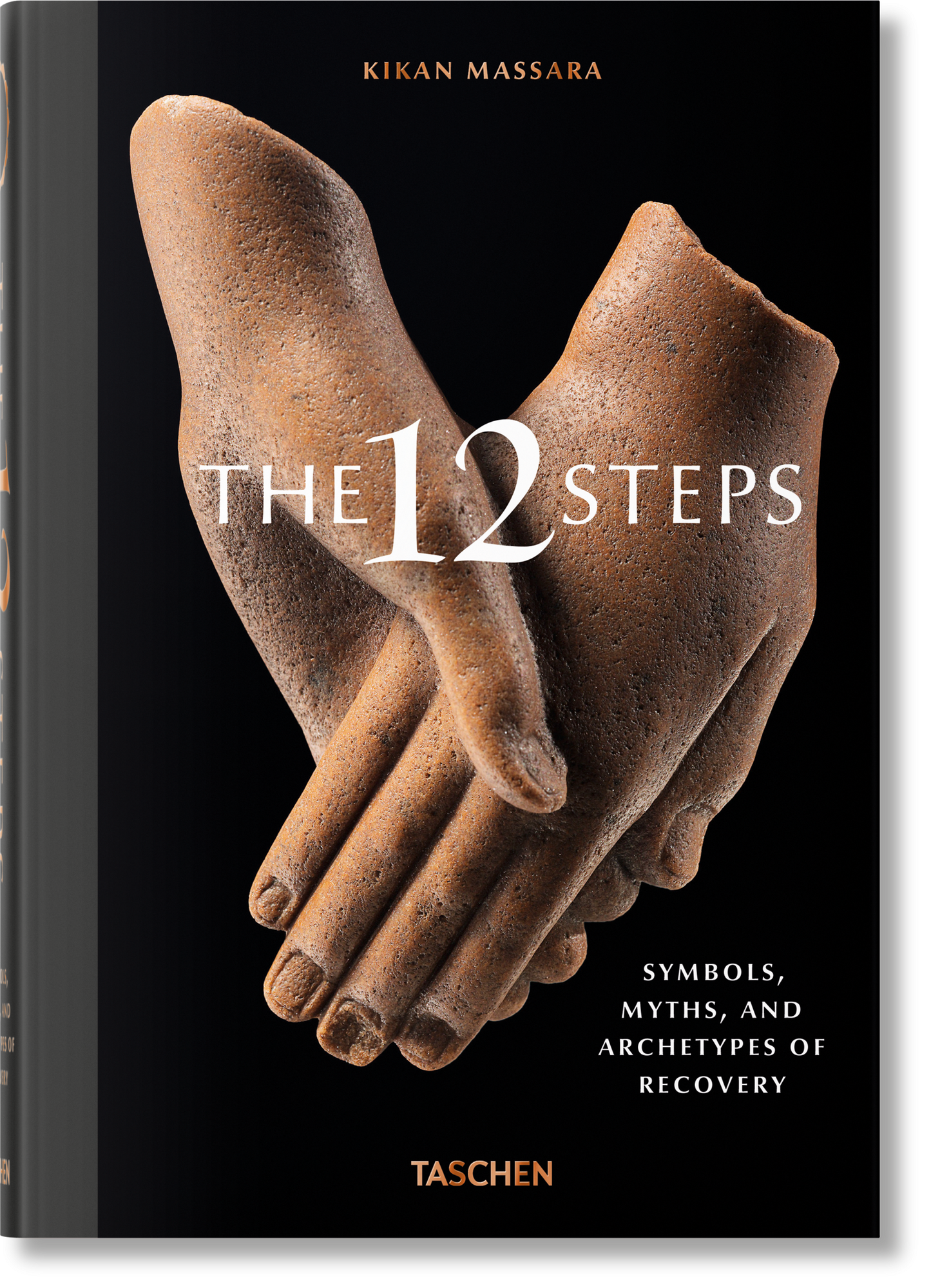 The 12 Steps. Symbols, Myths, and Archetypes of Recovery (English)