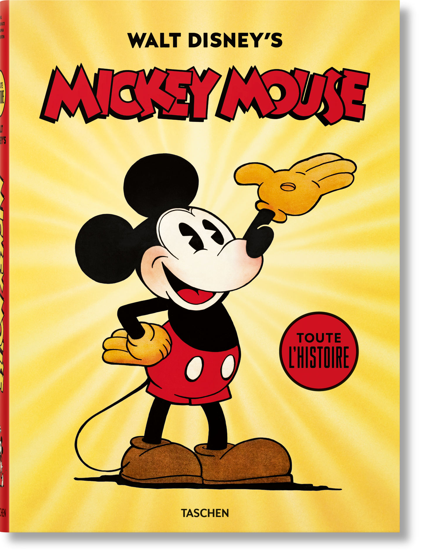 Walt Disney's Mickey Mouse. Toute l’histoire (French)