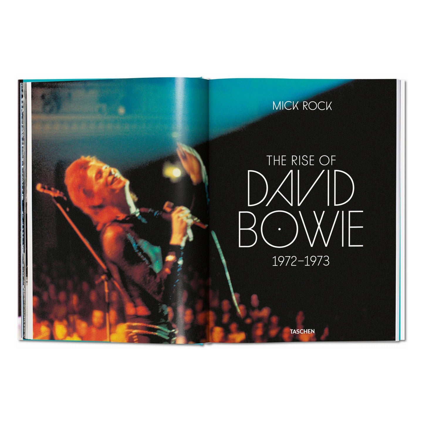 Mick Rock. The Rise of David Bowie. 1972–1973 (German, French, English)