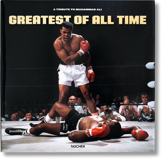 Greatest of All Time. A Tribute to Muhammad Ali (English)