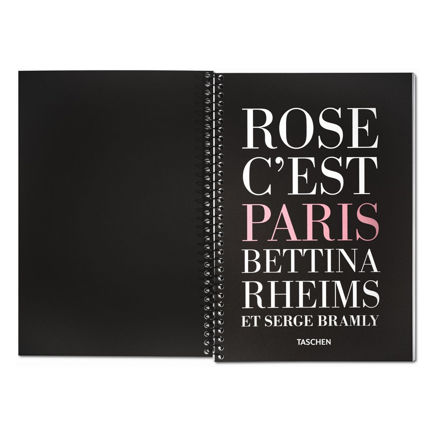 Bettina Rheims/Serge Bramly. Rose - c'est Paris (German, French, English) (SA)